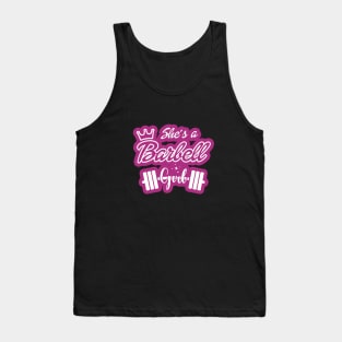 She's a BARBELL Girl Tank Top
